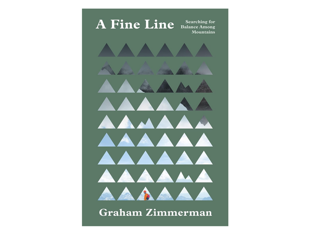 A Fine Line: Searching for Balance Among Mountains