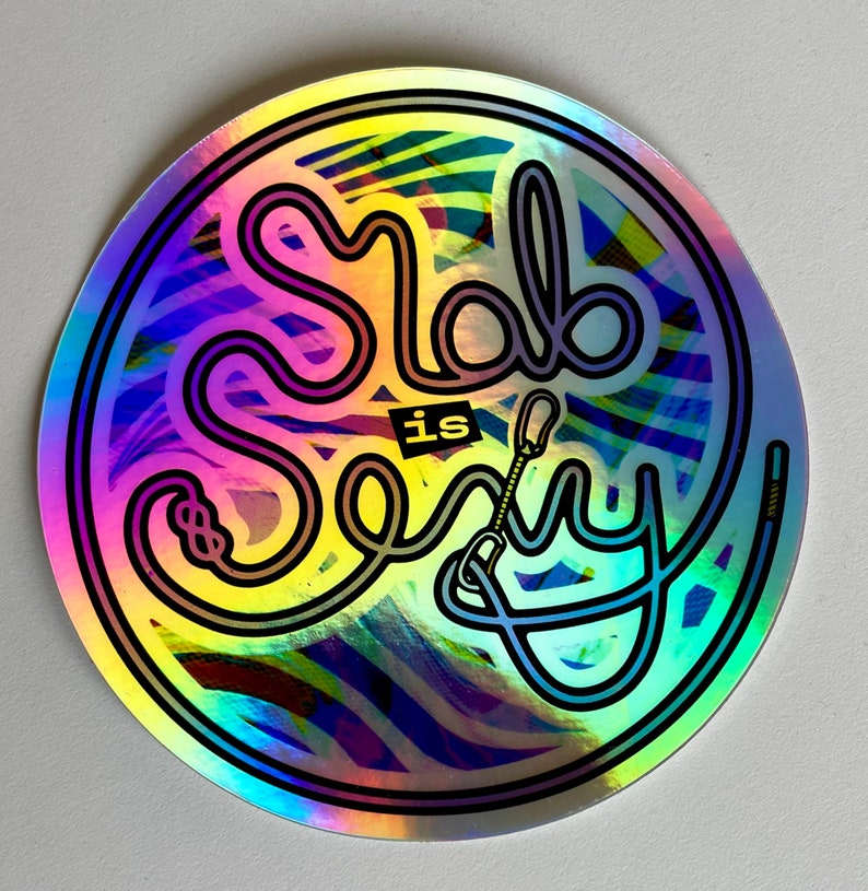 Slab Is Sexy 3x3 Circle Sticker
