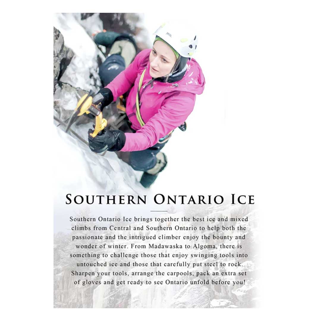 Southern Ontario Ice: A Select Guide to Ice and Mixed Climbing
