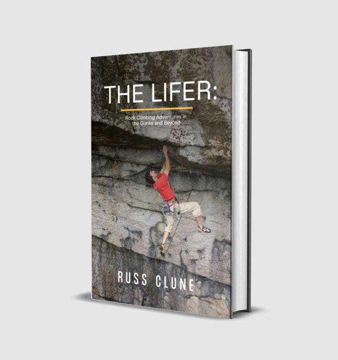 The Lifer: Rock Climbing Adventures in the Gunks and Beyond