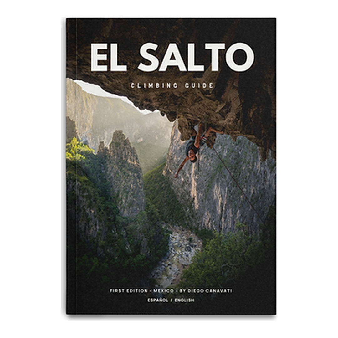 The El Salto Climbing Guidebook