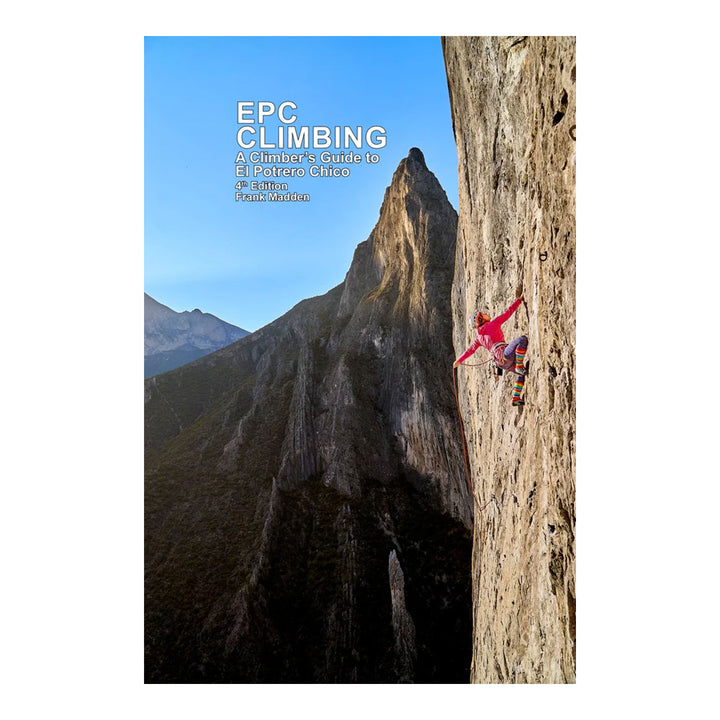 A Climber's Guide to El Potrero Chico, 4th Edition