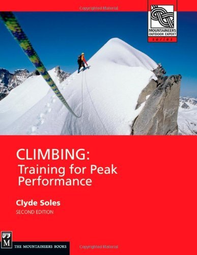 Climbing: Training for Peak Performance, 2nd Edition