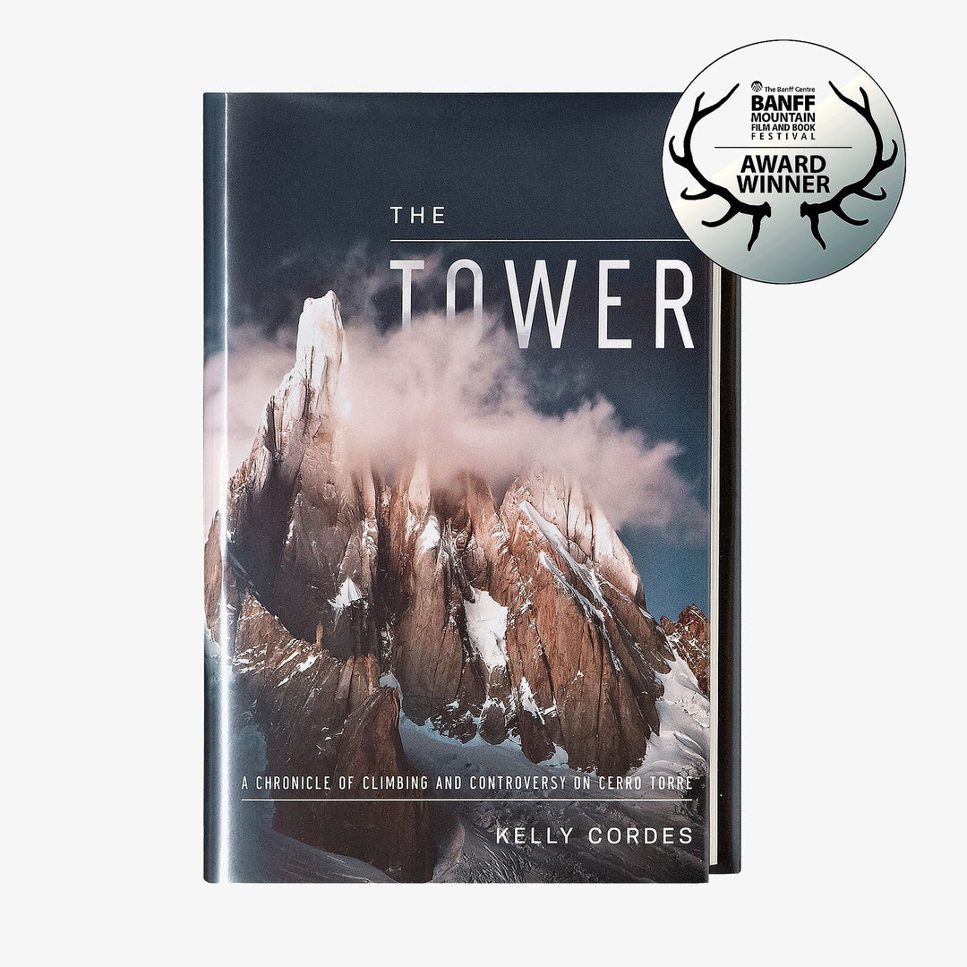 The Tower by Kelly Cordes
