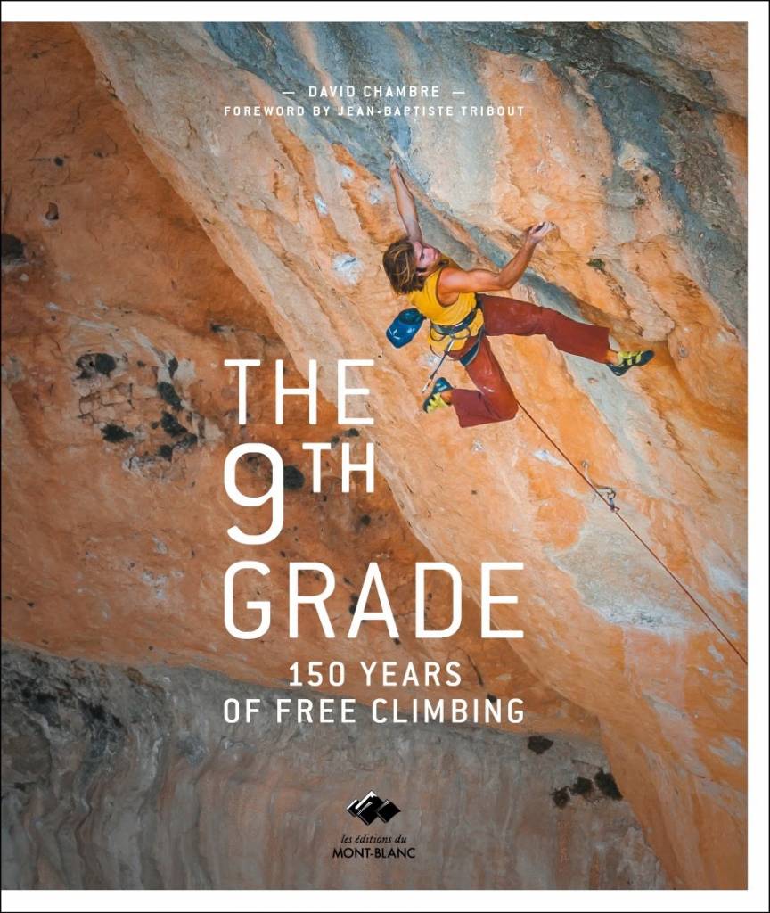 The 9th Grade: 150 Years of Free Climbing