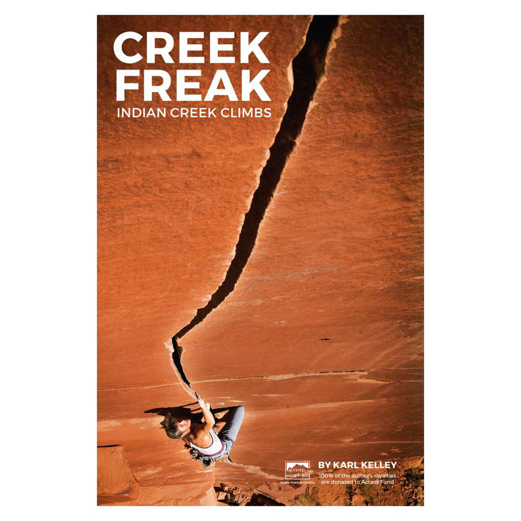 Sharp End Publishing Creek Freak: Indian Creek Climbs – Climb On