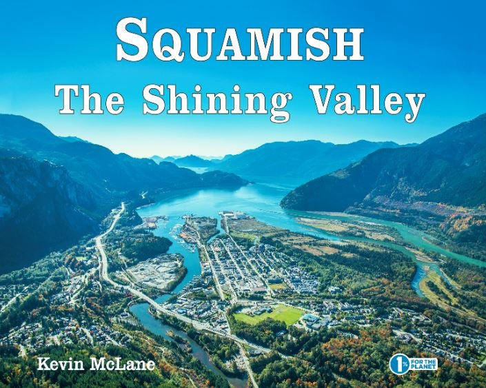Squamish the Shining Valley